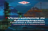 Vicepresidencia de Administración,...9 La vicepresidencia de Administración, Contratos y Fiscalización (vPACF) operativizó un Comité de Conciliación como alternativa de solución