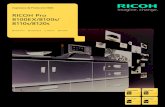 RICOH Pro8100s hires brochure - Sistemas Operativossistemas-operativos.com.ar/folletos/Pro8100series.pdf · La Serie RICOH Pro 8100 incluye varias funciones únicas diseñadas específicamente