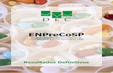 ENPreCoSP - Entre Ríos Provincepsicoactivas, introducidas en el organismo de una persona por cualquier vía de administración, es modificar el natural funcionamiento del sistema