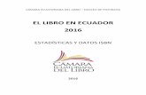EL LIBRO EN ECUADOR 2016 - Cámara Ecuatoriana … 2016.pdf31 UNIVERSIDAD TÉCNICA LUIS VARGAS TORRES 4 400 0 0 32 UNIVERSIDAD ESTATAL AMAZÓNICA 3 2.500 0 0 33 EMPRESA PÚBLICA YACHAY