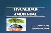FISCALIDAD AMBIENTALrua.ua.es/dspace/bitstream/10045/13847/3/FISCALIDAD... · PROTECCIÓN DEL MEDIO AMBIENTE 1.1.- Justificación económica de la intervención pública en la protección