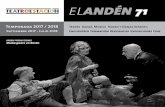 ELANDÉN 71 - Teatro de la Estación - Zaragoza · 2017-10-31 · El cine de los estudios UFA, el teatro y los cabarets berlineses… pero todo ello se verá truncado por la ascensión