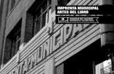 IMPRENTA MUNICIPAL ARTES DEL LIBRO - Madrid · La Imprenta Municipal - Artes del Libro nace para ofrecer al ciudadano contenidos culturales ligados a la historia de la imprenta, el