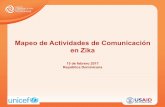 Mapeo de Actividades de Comunicación en Zikahealthcommcapacity.org/wp-content/uploads/2017/05/... · Cronograma de Actividades 01-16 06-16 12-16 06-17 12-17 06-18 DIGPRES UNICEF