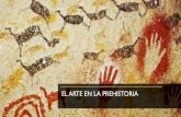 El arte en la prehistoria - Colegio Santa María del Bosque · 2018-10-02 · EL ARTE EN EL NEOLÍTICO •Durante el Neolítico, los seres humanos seguían adorando a las fuerzas