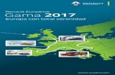Renault Eurodrive Gama 2017 · 2017-02-01 · un máximo de 24 horas laborables 3. La oferta Eurodrive toma en cuenta todas sus necesidades 4. Ustedes seran informados claramente