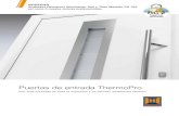 Puertas de entrada ThermoPro - Puertas MCM | Puertas ...puertasmcm.es/pdf/ThermoPro.pdfPuertas de entrada para muchas generaciones Estamos convencidos de nuestros productos y de nuestra