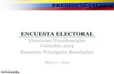ENCUESTA ELECTORALinfometrika.com/.../05/...resumen_de_resultados.pdf · PRESIDENCIAL2014 ENCUESTA ELECTORAL Elecciones Presidenciales Colombia 2014 Resumen Principales Resultados