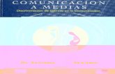 COMUNICACION,,,~i ,A MEDIASbdigital.binal.ac.pa/bdp/comunicacion1.pdf · Página 1 .2.6 Estudio de Género en las Universidades 46 1.3 Los Mediosde Comunicación Social y el Enfoque