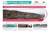 Cuentas Claras - Alcaldía de Medellín · educativas de la Comuna 8 Villa Hermosa, 9 Buenos Aires y 10 La Candelaria. En la actividad, los participantes reciben talleres de narrativas