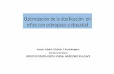 Optimización de la dosificación en niños con sobrepeso y ... · Optimización de la dosificación en niños con sobrepeso y obesidad Autores: A Bailén, G Sabrido, P Alcalá Minagorre