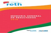 MEMORIA GENERAL DE RESULTADOS - SETH · 2020-04-13 · RETH MEMORIA DE RESULTADOS 2018 2 RESPONSABLES DEL REGISTRO ESPAÑOL DE TRASPLANTE HEPÁTICO POR PARTE DE LAS UNIDADES DE TRASPLANTE
