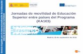 Presentación de PowerPointsepie.es/doc/comunicacion/jornadas/2016/28y29_septiembre/... · 2016-10-07 · Servicio Español para la Internacionalización de la Educación UNIDAD DE