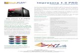 Impresora 1.0 PRO - StudyPLANstudyplan.es/.../impresora-3D-10-PRO-2016.pdf · como el educativo / doméstico / PYME / empresas de diseño/ I + D + i / Medicina / arte, etc. Es una