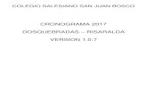 CRONOGRAMA 2017 DOSQUEBRADAS RISARALDA VERSION 1.0salesianosjb.edu.co/web2/pdf/cronograma2017.pdf · 14 martes Primera Jornada de Lectura Jornada de calidad Administrativos y S. Generales