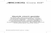 Quick start guide - Archos · 2019-06-04 · Entrada para auscultadores 23 Montagem PT Quando inserir um cartão SIM ou um cartão micro-SD, certifique-se de que segue a ilustração,