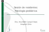 Sesión de residentes: Patología pediátrica€¦ · radiológicos + ESTUDIO HISTOPATOLÓGICO • Diagnóstico prenatal A partir de la semana 10 mediante el analisis del ADN de llliddlas