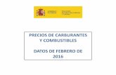 PRECIOS DE CARBURANTES Y COMBUSTIBLES DATOS DE FEBRERO DE 2016 · 2018-09-18 · (ENERO A FEBRERO; MERCADOS ITALIA Y NWE) 15 20 25 30 35 40 45 2016 2016 2016 2016 2016 2016 2016 2016