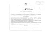 Decreto 1243 de 14 de junio de 2013 (página 1 de 15) · 2017-08-24 · contraparte, en el cumplimiento de las obligaciones del custodiado derivadas de las operaciones que se compensen