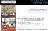 S.I. Territoris del Turisme Universitat de Girona · Ciudad de Vacaciones 1933: El concurso internacional para Playa de San Juan (Alicante) S.I. Territoris del Turisme Universitat