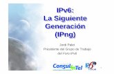 IPv6: La Siguiente Generación (IPng) - La Nueva Generacion.pdf · • Direccionamiento IPv6 Compatible IPv4: – Un prefijo nulo antecede a la direcciónIPv4 – Como notación abreviada