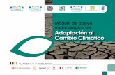 Módulo de apoyo metodológico de Adaptación al Cambio Climático · Adaptación al Cambio Climático busca ser una herramienta útil para que en su labor docente puedan incorporar