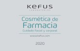 Cosmética Farmacia - Kefus · 2020-05-05 · Alto poder de hidratación. Cuidado intensivo para la piel sensible. Protege la piel y la mantiene hidratada todo el día evitando su