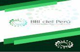 BBI del Perú · 2016-06-01 · nuestras acciones dentro de la empresa y en nuestro entorno. - Respeto: cada acción se desarrolla respetando la diversidad de cultura y tradiciones,