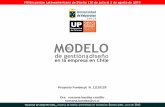 MODELO - Palermo · 2014-07-12 · UF2.400 y UF25.000 MDE PE Empresario Gerente General Unidad Análisis y Fuente Información – UF2.400 + UF25.000 y –UF100.000 MIE – 66.908