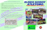 ELISEO GODOY · 2015-09-04 · CROSS—ATLETISMO ELISEO GODOY: “EDUCAR A TRAVÉS DEL DEPORTE” El educar a través del atletismo no es una actividad extraescolar más como podéis