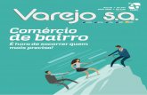 Revista Varejo s.a. • Ano 45 • Nº 547 • Maio 2020 · 2020-05-08 · como Materiais de escritório (68%) e Decora-ção (57%), Moda (53%) e Eletrônicos (39%). Entre todas as