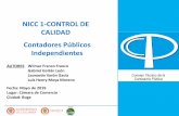 NICC 1-CONTROL DE CALIDAD Contadores Públicos Independientes · Normas Internacional de Contratos de Aseguramiento (3000 - 3699) ISAE (NICA) Normas Internacional de servicios relacionados