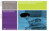 BANCO MUNDIAL La estrategia de atención primaria de Brasil · Figura 8 Evolución del gasto en salud 11 Figura 9 Expansión de la cobertura de la Estrategia de Salud Familiar 14