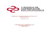 MANUAL RENOVACIÓN MATRICULA MERCANTIL Versión 1.0 …renovacion.sintramites.com/manuales/manualrenovnet2016.pdfPensando en su tiempo, la Cámara de Comercio de Bucaramanga pone a