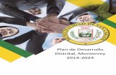 Plan de Desarrollo Distrital, Monterrey 2014-2024 - …...El plan estratégico de San Carlos, supone la aportación de los siguientes elementos: La identificación de las prioridades