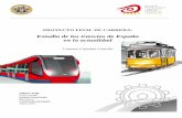 Estudio de los tranvías de España en la actualidad2zaguan.unizar.es/record/5135/files/TAZ-PFC-2010-206.pdf · 2014-11-28 · ESTUDIO DE LOS TRANVÍAS DE ESPAÑA EN LA ACTUALIDAD