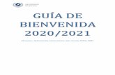 GUÍA DE BIENVENIDA 2020/2021 · En nombre de la Universidad de Málaga, nos gustaría darte la bienvenida a nuestra institución y a nuestra ciudad como estudiante de movilidad para