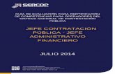 JEFE CONTRATACIÓN PÚBLICA - JEFE ADMINISTRATIVO … · Presidencia de la República del Ecuador Oficio Circular No T1.C1-SNJ-13-671, 02 de agosto de 2013 Presidencia de la República