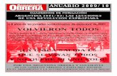VOLVIERON TODOS ENE2010.pdf · por una argentina obrera y socialista de los consejos obreros y populares basados en el armamento y la autodeterminaciÓn de las masas abajo la revolucion