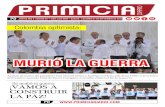 MURIÓ LA GUERRA - primiciadiario.comprimiciadiario.com/archivopdf/2016/09/27/Primicia 677 Septiembre … · votos para que los colombianos refrenden el Acuerdo Final de Paz en el