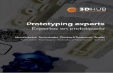 Expertos en prototipado · 04. Problem solving in a fast and efficient way 05. Quality controls, material certificates and 2D & 3D dimensional reports 06. Technical support and advice