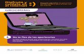 AFICHE GROOMING - unodc.org · Disfruta y cuídate en el Internet GROOMING Proyecto educativo de prevención del ciberdelito y para el buen uso del Internet 10 Diez consejos para