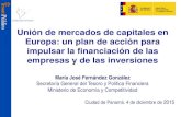 Unión de mercados de capitales en Europa: un plan …...2015/12/16  · colocaciones privadas y fondos de originación de préstamos, salvaguardando la protección del inversor y