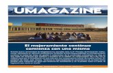 UMAGAZINE - Universidad de Magallanes · Hitos del Proceso de Acreditación Institucional 2019 / Marzo: inscripción de la Uni-versidad ante la Comisión Nacional de Acreditación