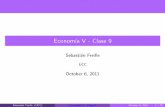 Econom a V - Clase 9sebastianfreille.atspace.com/teaching/ecov/lect08_2011.pdf · Sebastian Freille (UCC) Econom´ıa V - Clase 9 October 6, 2011 8 / 25. El impacto del outsourcing: