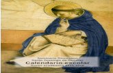 Calendario escolar€¦ · Santo Domingo de Guzmán Calendario escolar Curso académico 2015-2016. 2. 3 La historia de la vocación de muchos sacerdotes está vinculada a la relación