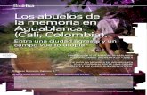 Enero-Junio 2014 Los abuelos de la memoria en Aguablanca ...Los abuelos de la memoria en Aguablanca (Cali, Colombia). Entre una ciudad agreste y un campo vuelto utopía* Fecha de recepción: