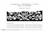 Lenguas indígenas vivas del Ecuador - Dialnet · Lenguas indígenas vivas del Ecuador 7 El elemento más visible de una cultura es la lengua, por cuanto en ella están ex-presados