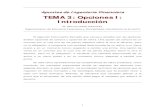 TEMA 3: Opciones I: Introducciónrua.ua.es/dspace/bitstream/10045/16066/4/Tema 3...3 Tema 3: Opciones I: Introducción Apuntes de Ingeniería Financiera Carlos Forner 1. Definición