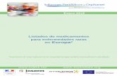 Listados de medicamentos para enfermedades raras en Europa* · Anexo 2: Medicamentos huérfanos retirados de su uso en la Unión Europea 29 Clasificación por fecha de la AC en orden